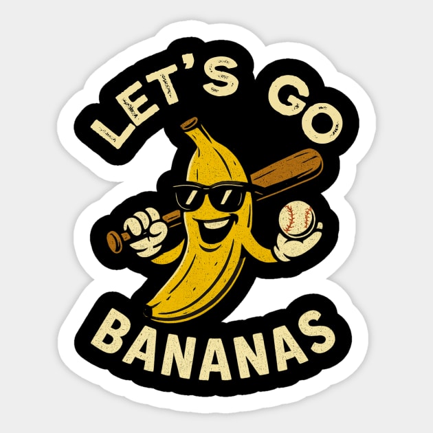 Let’s Go Bananas — Retro Banana Baseball Sticker by ArtistTee ⭐⭐⭐⭐⭐